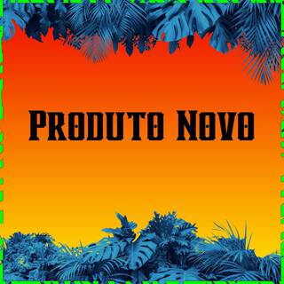 PRODUTO NOVO