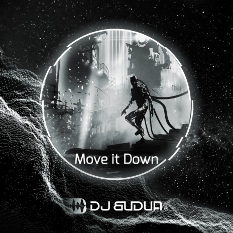 Move it Down | Boomplay Music