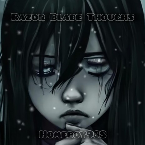 Razor Blade Thoughts | Boomplay Music