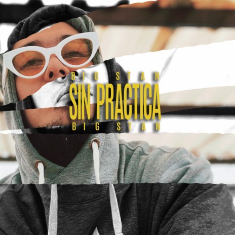 Sin Práctica | Boomplay Music