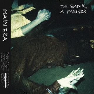 The Bank, a Farmer