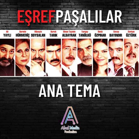 Eşrefpaşalılar - Ana Tema