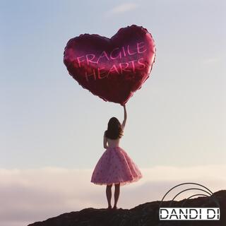 Fragile Hearts