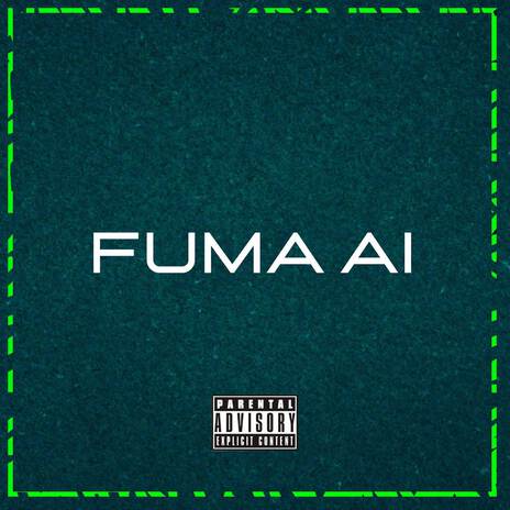 FUMA AI ft. MC Lekão | Boomplay Music