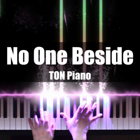 No One Beside | Boomplay Music