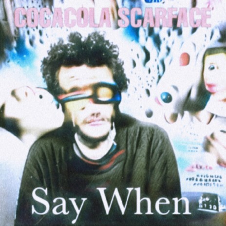 Say When | Boomplay Music