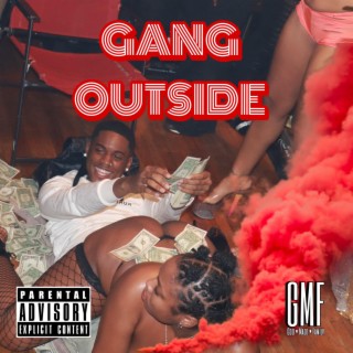 Gang Outside lyrics | Boomplay Music