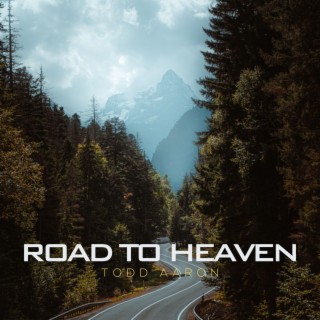 Road To Heaven lyrics | Boomplay Music