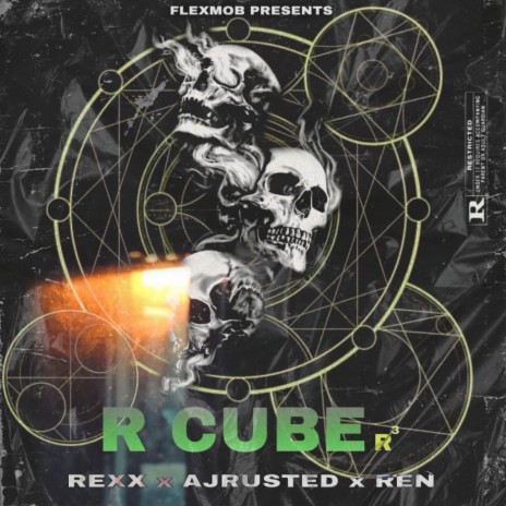 R Cube ft. Ajrusted & Rexx | Boomplay Music