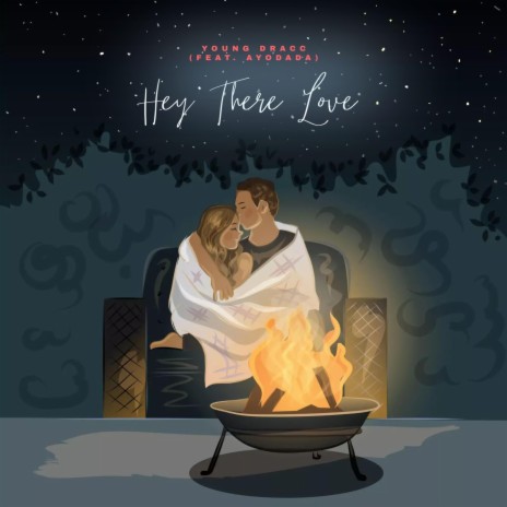 HEY THERE LOVE ft. AYODADA | Boomplay Music