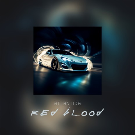 Red Blood | Boomplay Music