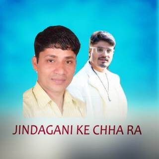 Jindagani K Cha Ra