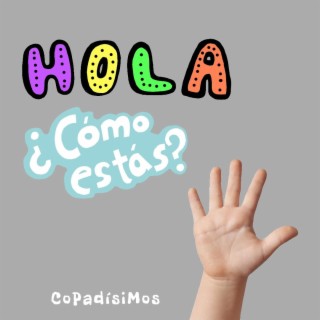 Hola, cómo estás?