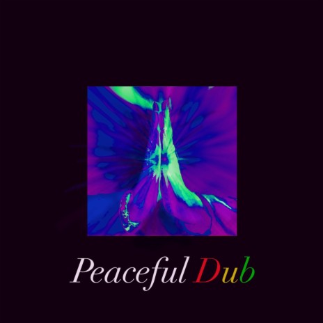 Peaceful Dub | Boomplay Music