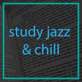 Study Jazz & Chill