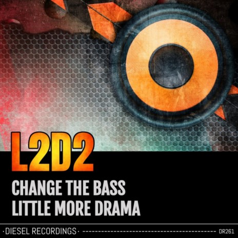 Change The Bass | Boomplay Music