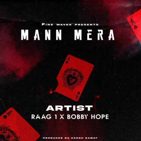 Mann Mera ft. Bobby hope | Boomplay Music