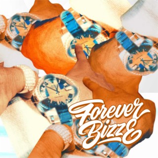 Forever BizzE