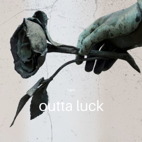 Outta Luck | Boomplay Music