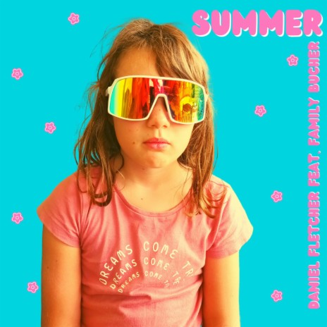 Summer ft. Family Bucher | Boomplay Music