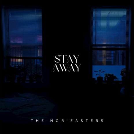 Stayaway | Boomplay Music