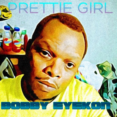 PRETTIE GIRL | Boomplay Music