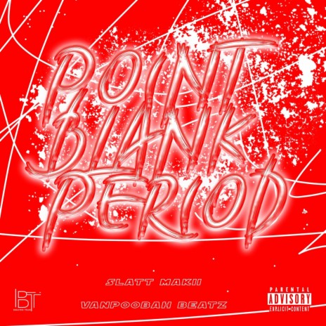 Point Blank Period | Boomplay Music