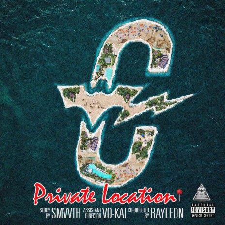 Private Location ft. Vo-Kal & RayLeon | Boomplay Music