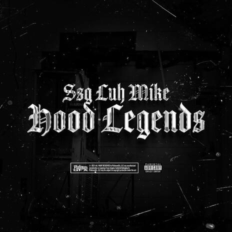 Hood legends | Boomplay Music