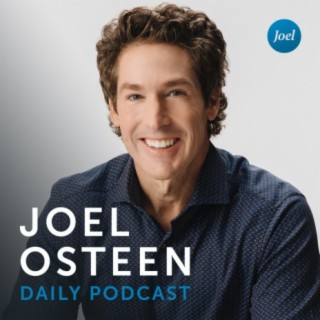 Developing An Overflow Mentality | Joel Osteen