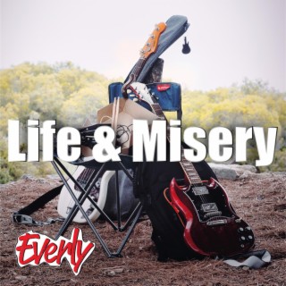 Life & Misery