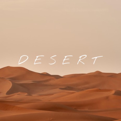 Desert (Lofi) ft. Clay Griffin, LW & Underwood Beats | Boomplay Music