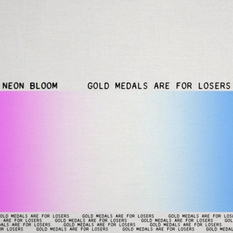 Gold Medals Are For Losers | Boomplay Music