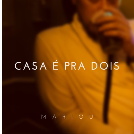 Casa é pra Dois | Boomplay Music