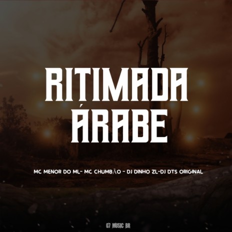 Ritimada Árabe ft. Mc Menor Do Ml | Boomplay Music