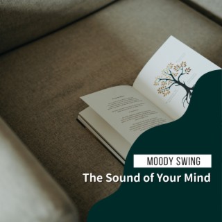 The Sound of Your Mind