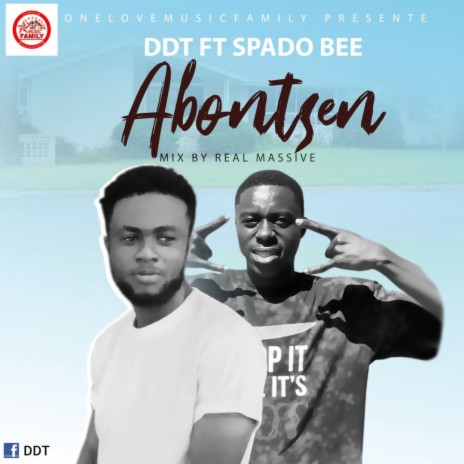 Abontsen ft. Spado Bee | Boomplay Music