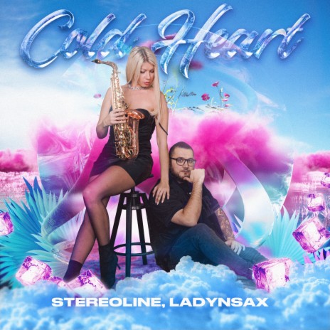 Cold Heart (Cover) ft. Ladynsax | Boomplay Music