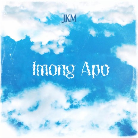 Imong Apo | Boomplay Music