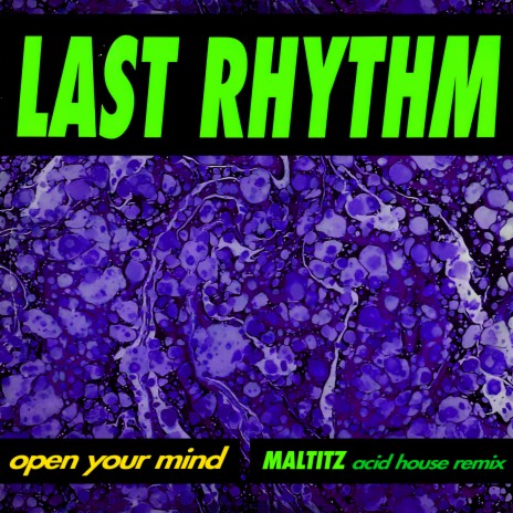 Open Your Mind (Maltitz Acid House Remix) ft. Maltitz | Boomplay Music