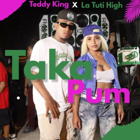 Takapum ft. La Tuti Hiigh | Boomplay Music