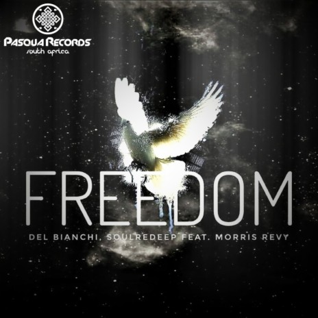 Freedom (Instrumental Mix) ft. SoulRedeep & Morris Revy