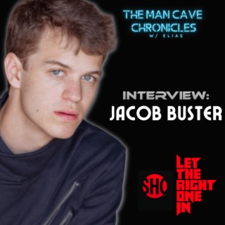 Jacob Buster stars in ”Let The Right One In” on Showtime