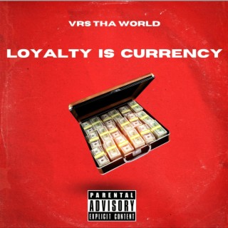 Loyalty Is Currency