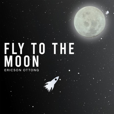 Fly to The Moon