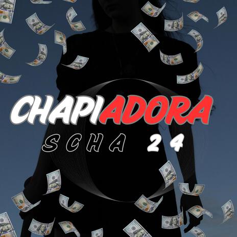 Chapiadora | Boomplay Music