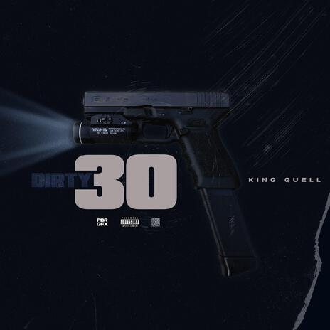 Dirty 30 | Boomplay Music