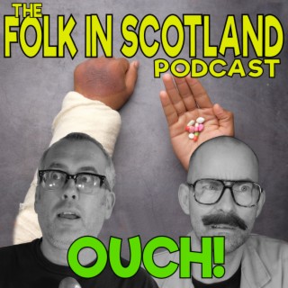 Folk in Scotland - OUCH!