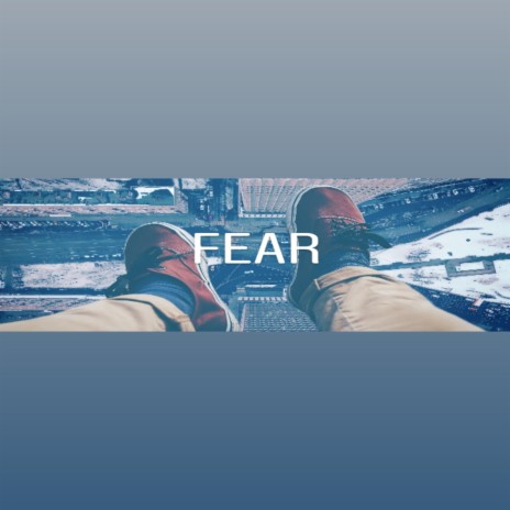 Fear