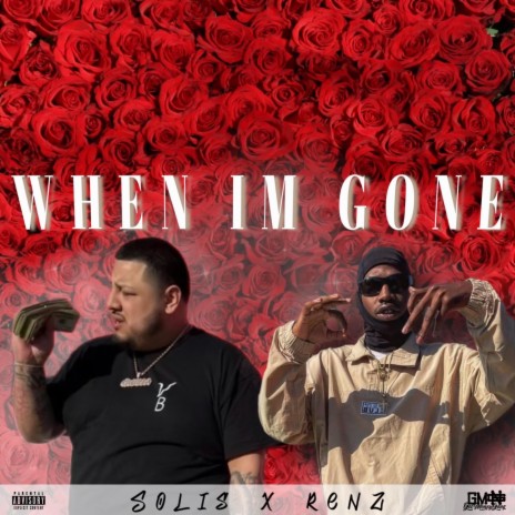When Im Gone ft. Solis | Boomplay Music